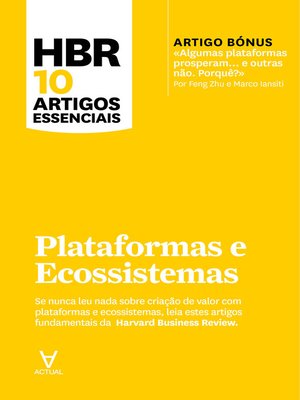 cover image of Plataformas e Ecossistemas--10 Artigos Essenciais